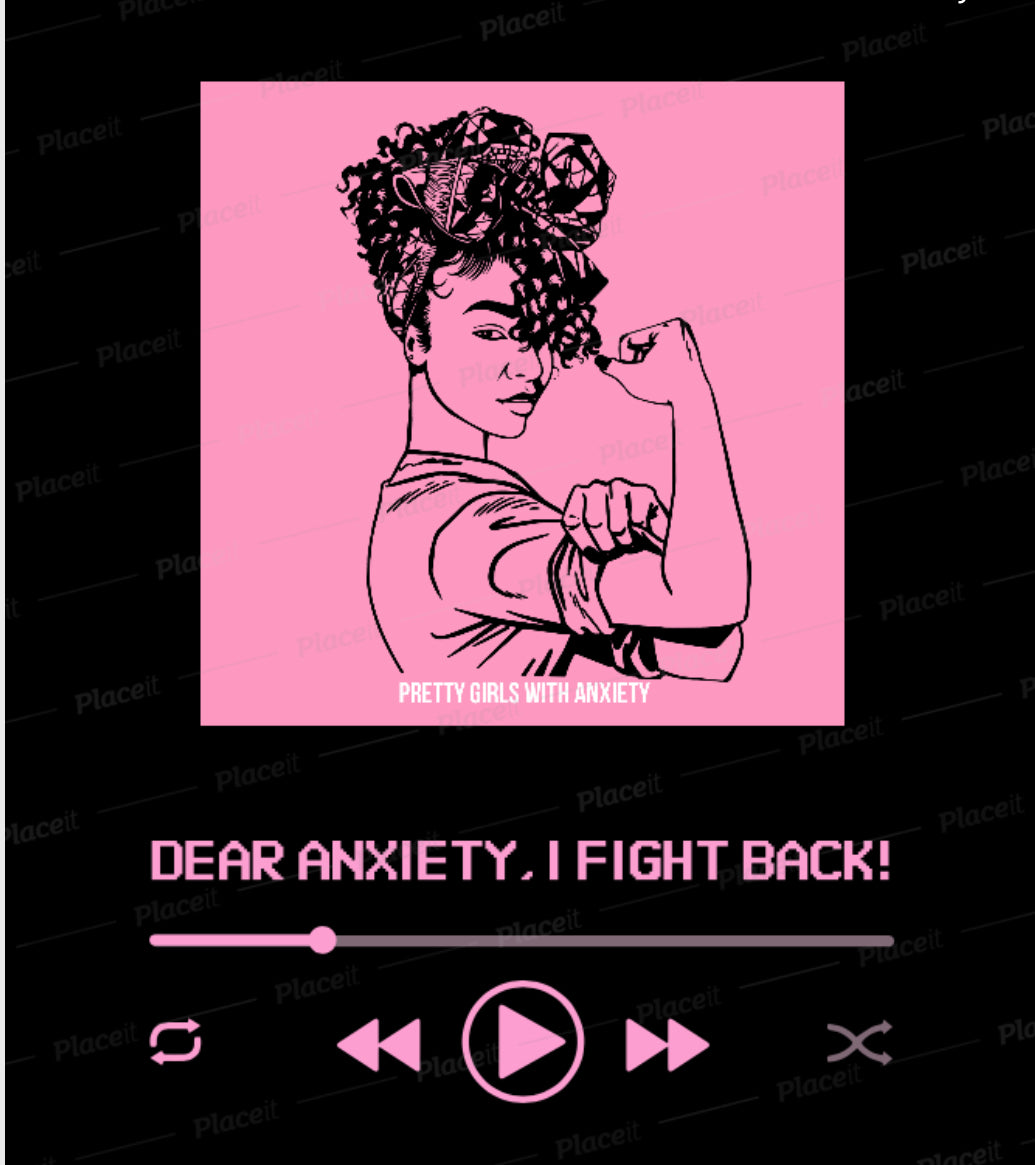 Dear Anxiety, I FIGHT BACK!