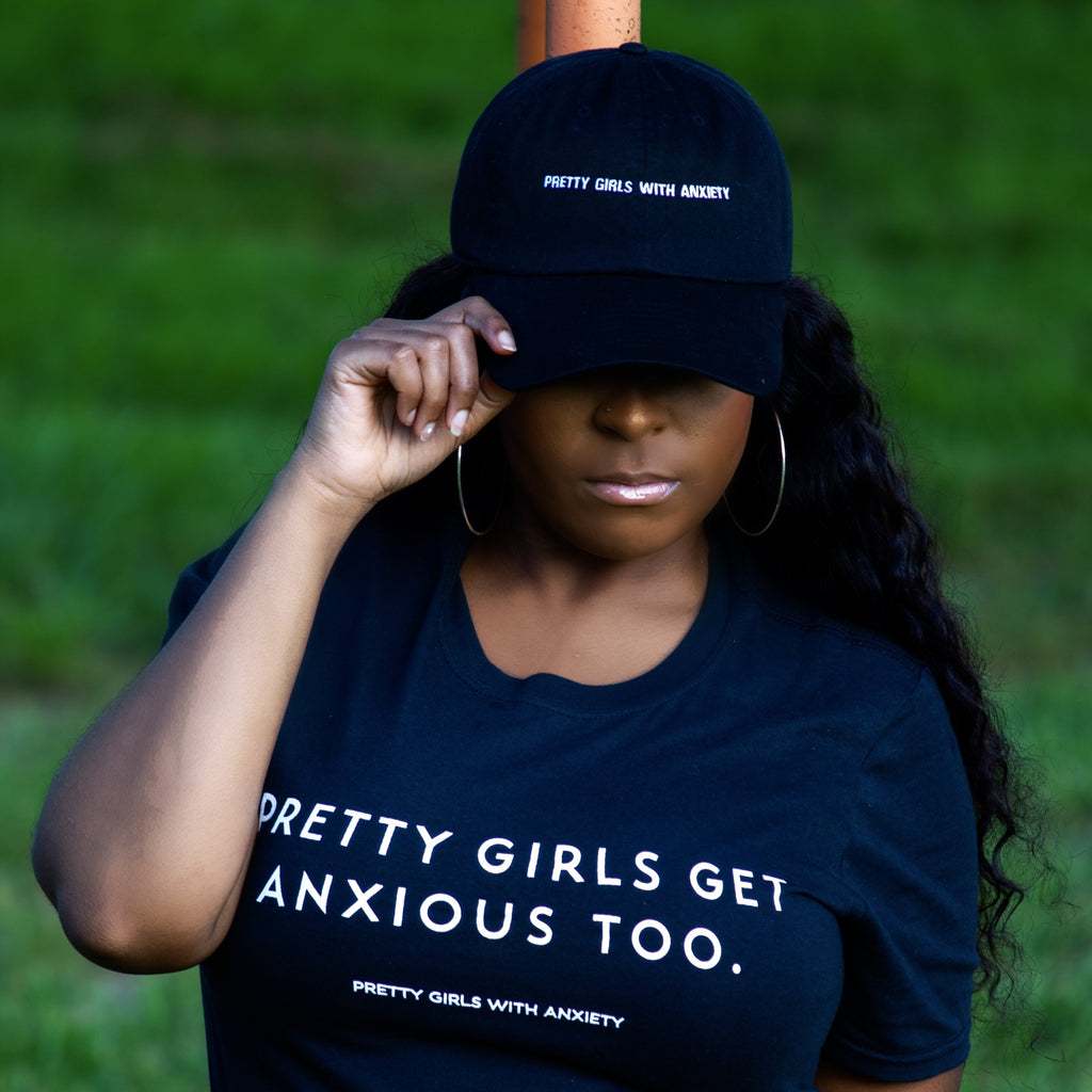 “Pretty Girls With Anxiety” Dad Hat