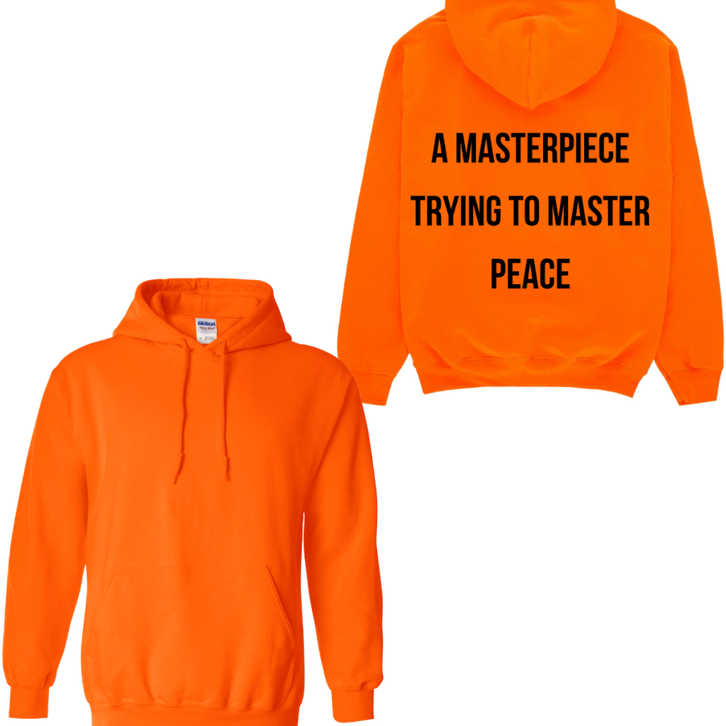 “Masterpiece” Hoodie